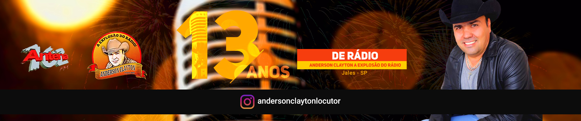 Anderson Clayton a Explosão do Rádio - Locutor Antena 102