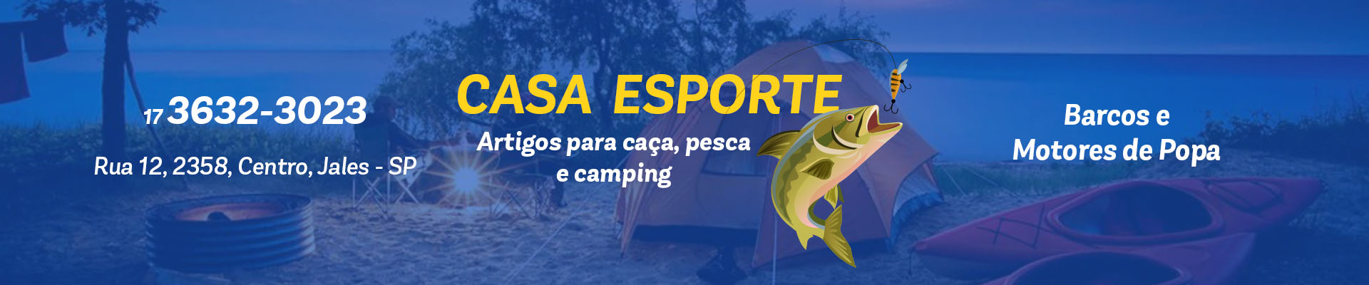 Casa Esporte - Artigos para caça, pesca e camping